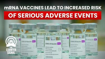 Study shows mRNA vaccines lead to increased serious adverse events
