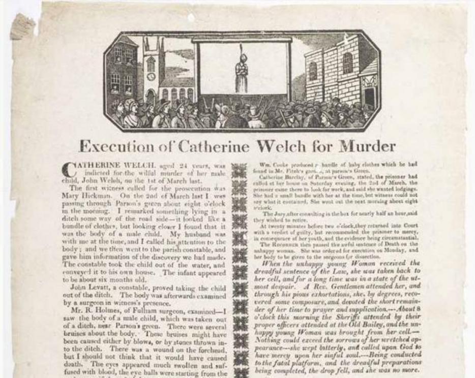 An account of the Execution of Catherine Welch.